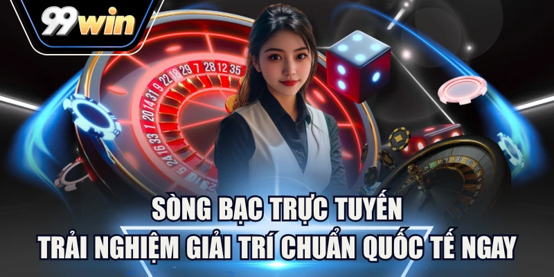 sòng bạc trực tuyến